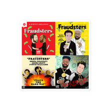 Load image into Gallery viewer, Fraudsters S1-4 Show Art by @comedyartwork | Bubble-free stickers